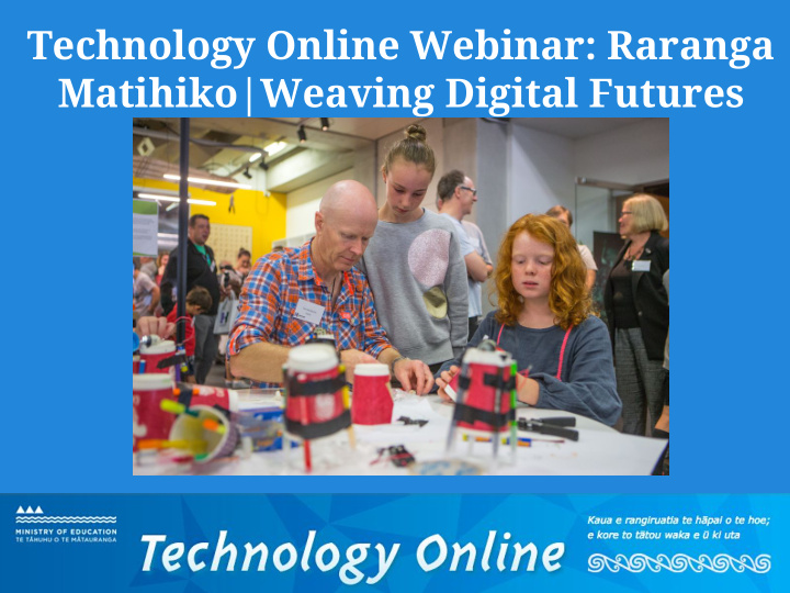 technology online webinar raranga matihiko weaving