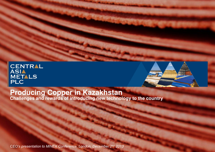 producing copper in kazakhstan