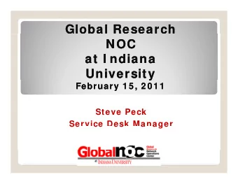 Global Research  Global Research  NOC  NOC  at I ndiana  at I ndiana  at I ndiana  at I ndiana
