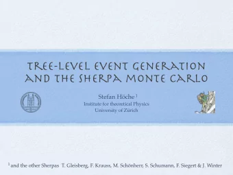 Tree-level event generation  and the Sherpa monte carlo  1  Stefan Hche  Institute for