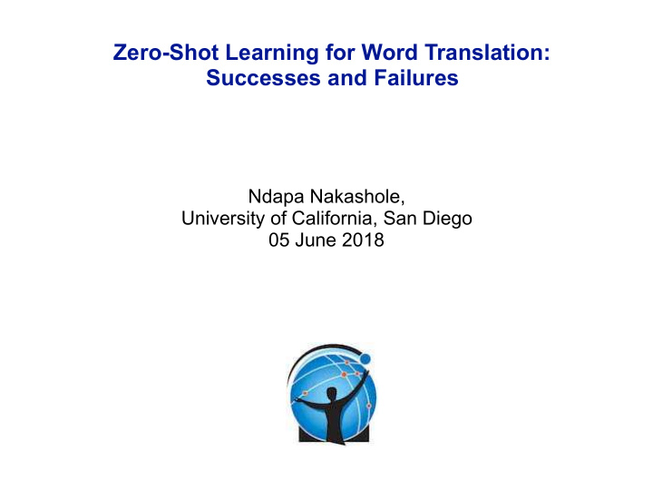 zero shot learning for word translation successes and
