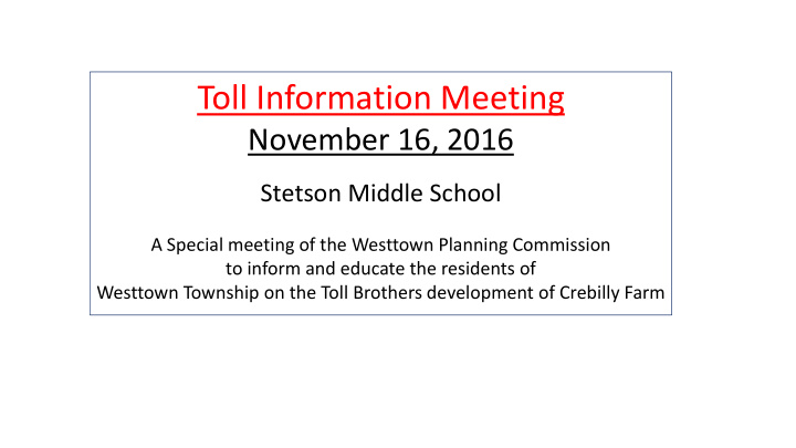 toll information meeting