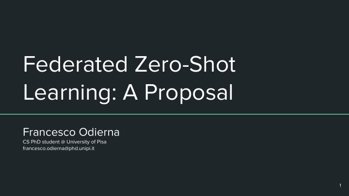 federated zero shot learning a proposal