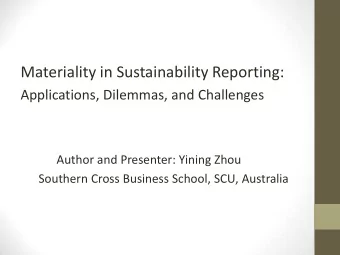 An Overview  What is sustainability materiality?  Are there any difference between