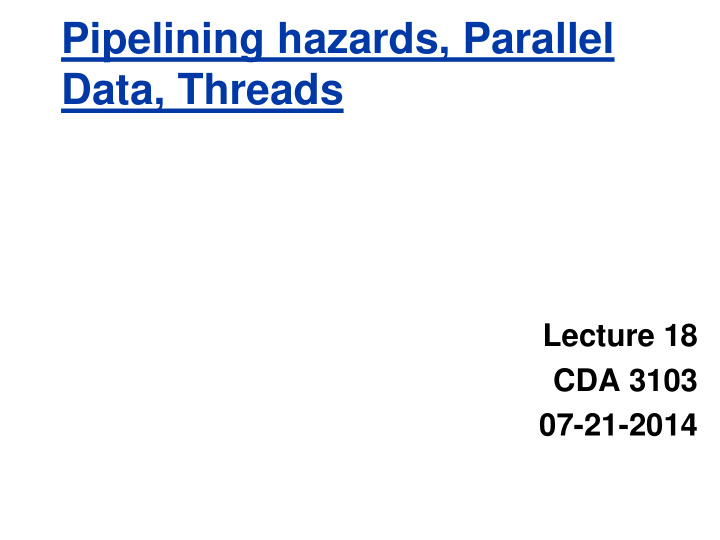 pipelining hazards parallel data threads