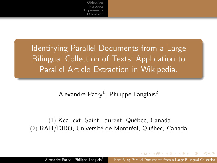 identifying parallel documents from a large bilingual