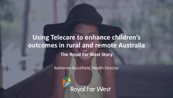 Using Telecare to enhance childrens  outcomes in rural and remote Australia  The Royal Far West