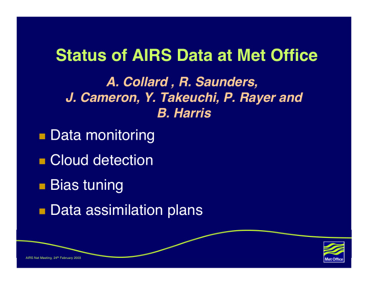 status of airs data at met office