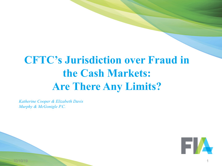 cftc s jurisdiction over fraud in the cash markets are