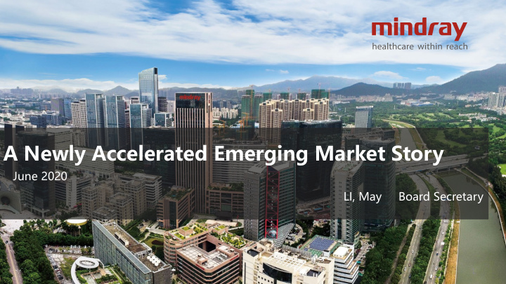 a newly accelerated emerging market story