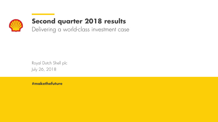 second quarter 2018 results