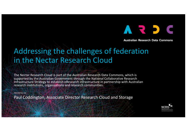 addressing the challenges of federation in the nectar