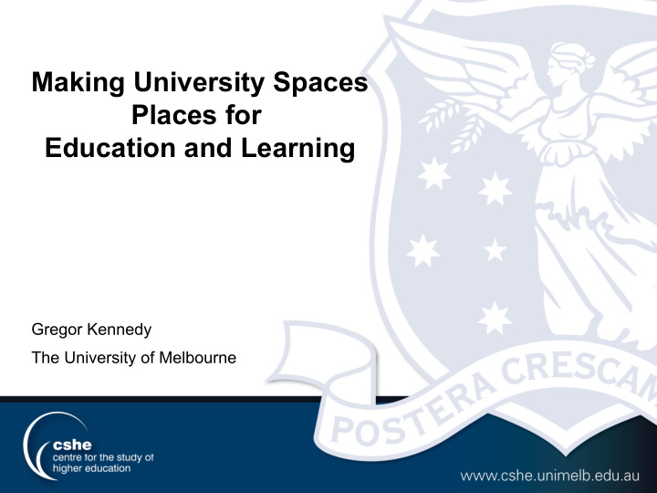 making university spaces places for education and learning