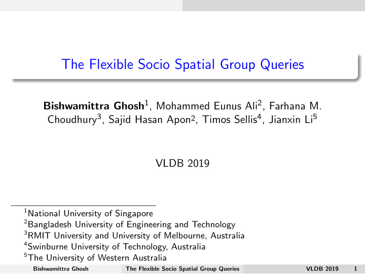 the flexible socio spatial group queries