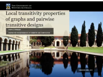 of graphs and pairwise  transitive designs  CHERYL E PRAEGER  CENTRE FOR THE MATHEMATICS OF