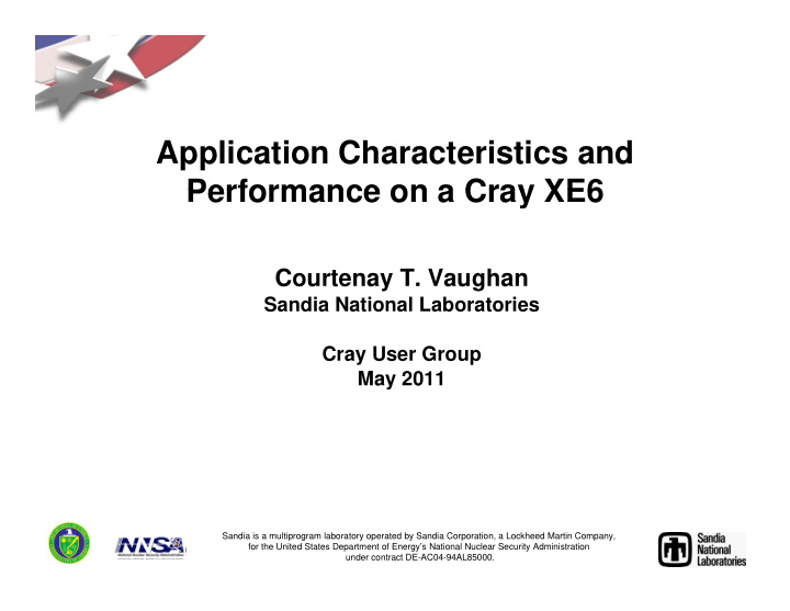application characteristics and performance on a cray xe6
