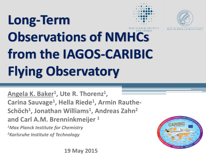 long term observations of nmhcs from the iagos caribic