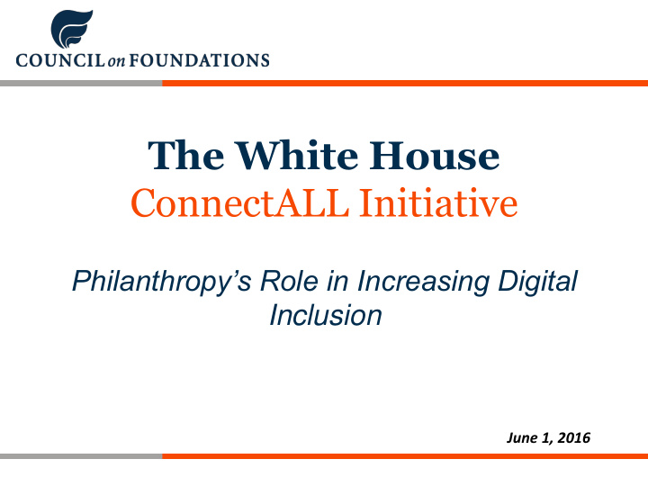 the white house connectall initiative