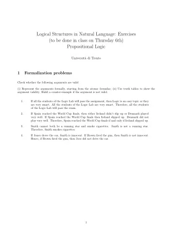 Logical Structures in Natural Language: Exercises  (to be done in class on Thursday 6th)