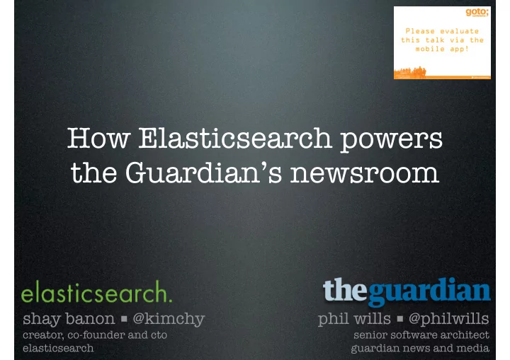 how elasticsearch powers the guardian s newsroom