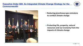 Reducing greenhouse gas emissions  to combat climate change  Protecting life, property,