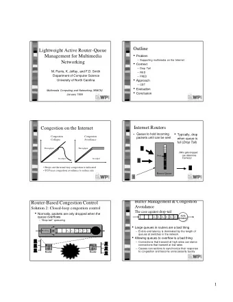 Outline  Lightweight Active Router-Queue  Problem  Management for Multimedia   Supporting