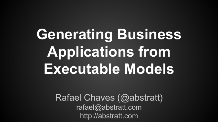 generating business applications from executable models