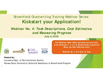 Kickstart your Application!  Webinar No. 4: Task Descriptions, Cost Estimates,  and Measuring
