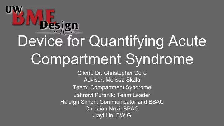 device for quantifying acute compartment syndrome