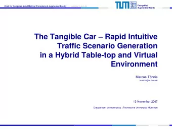 The Tangible Car  Rapid Intuitive  Traffic Scenario Generation  in a Hybrid Table-top and