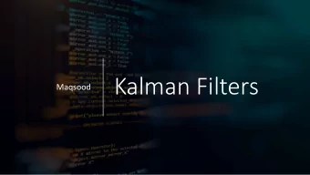 Kalman Filters  Maqsood  BIG PICTURE: CPS  Unknown execution times  Packet losses  Unknown delays