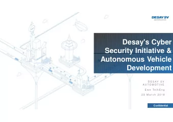 Desay's Cyber  Security Initiative &amp;    Autonomous Vehicle