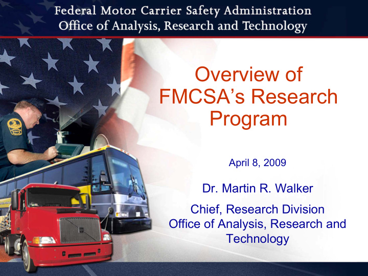 overview of fmcsa s research program