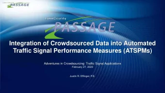 Integration of Crowdsourced Data into Automated  Traffic Signal Performance Measures (ATSPMs)