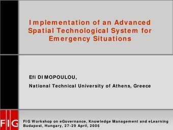 I m plem entation of an Advanced  Spatial Technological System  for  Em ergency Situations  Efi DI