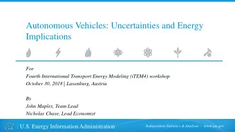 Autonomous Vehicles: Uncertainties and Energy  Implications  For  Fourth International Transport