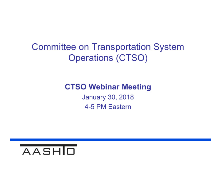 committee on transportation system operations ctso