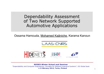 DENETS ghly DE pendable IP-based NET works and S ervices  NODES Winter School and Seminar