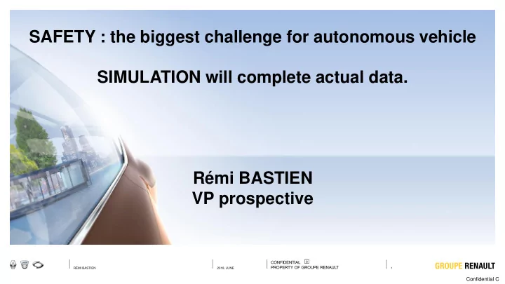 safety the biggest challenge for autonomous vehicle