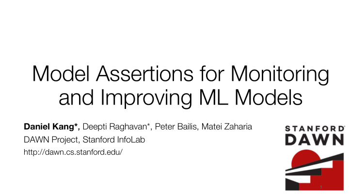 model assertions for monitoring and improving ml models