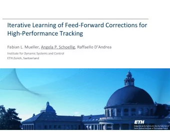 Iterative Learning of Feed  Forward Corrections for High  Performance Tracking Fabian L.