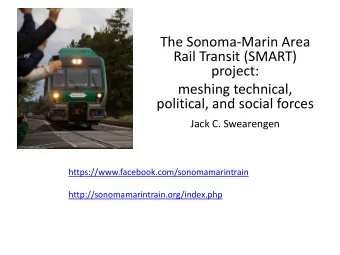 project:  meshing technical,  political, and social forces  Jack C. Swearengen