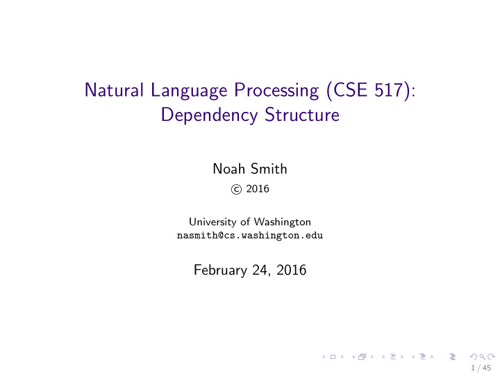 natural language processing cse 517 dependency structure