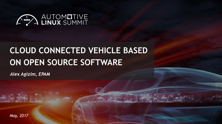 cloud connected vehicle based on open source software
