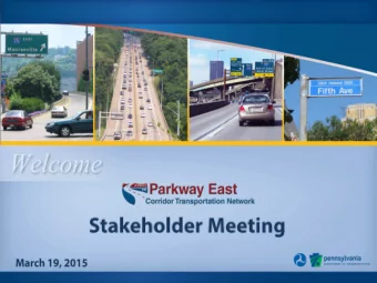 Welcome        Project Team  Parsons Brinckerhoff  Darryl Phillips, P.E., PTOE