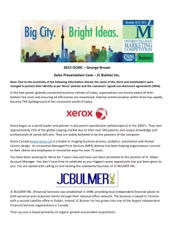 2015 OCMC  George Brown Sales Presentation Case  JC Bulmer Inc.  Note: Due to the sensitivity