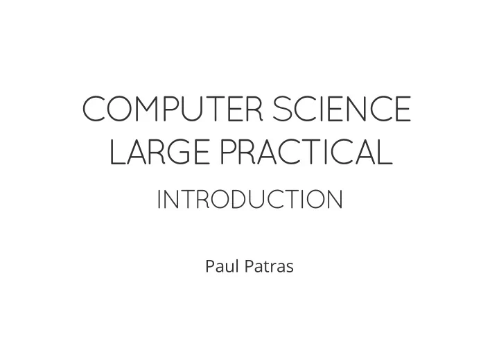 computer science large practical