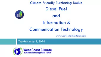 and  Information &amp;  Communication Technology  www.westcoastclimateforum.com  Tuesday, May 3,