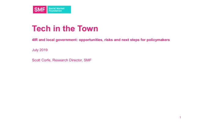tech in the town