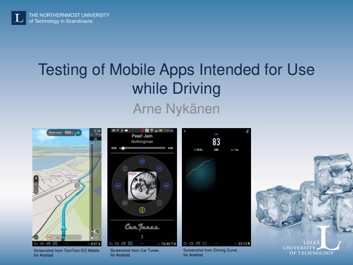 testing of mobile apps intended for use while driving